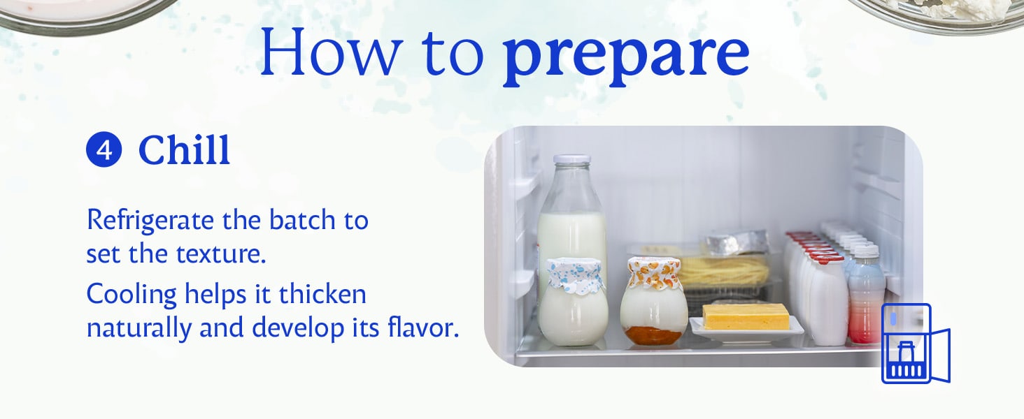 Step 4, chill: refrigerate the batch to set the texture.